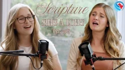 Scripture Sing-a-Long - Strength for the Battle