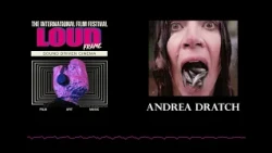 Andrea Dratch Interviewed at LOUDframe Film Festival