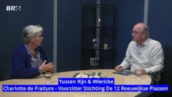 Between Rijn & Wiericke - Charlotte de Fraiture, Chair of the Stichting 12 Reeuwijkse plassen Fou...
