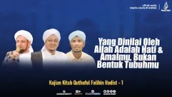 What God Values Is Your Heart and Deeds, Not Your Physical Appearance | Quthuful Falihin Hadith S...