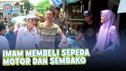 IMAM BUYS A MOTORCYCLE AND GROCERIES | UANG KAGET | EP.164 (2/4)