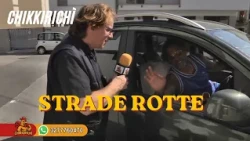 STRADE ROTTE - CHIKKIRICHI
