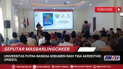 UNIVERSITAS PUTRA BANGSA KEBUMEN ACHIEVES THREE EXCELLENT ACCREDITATIONS
