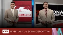 Revista Informativa Noticias.cu / Zona Deportiva (27 de agosto de 2026)