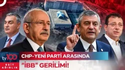 A Challenge from CHP to YENİ Party: There's a Limit to Our Patience! | Equal Weight