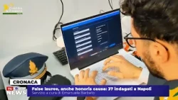 Fake degrees, including honorary ones: 37 under investigation in Naples