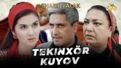 Tekinxör kuyov... Charxi falak