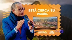 The coming of Jesus Christ is near | National Convention - Cusco | #betheltv