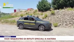NEWS. MAJOR SEIZURE OF HAZARDOUS WASTE IN MATERA