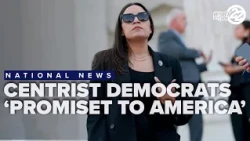 Centrist Democrats launch 'Promise to America' pledge to counter party’s far left wing