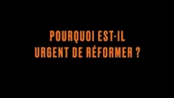 It's The Economy, Stupid! - 2026 - Partie 2 : Pourquoi est-il urgente de réformer ?