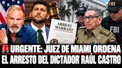 🚨URGENTE: Juez de Miami ordena el ARRESTO del dictador Raúl Castro