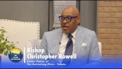 Don't Give Up - Joy Comes in the Morning | Bishop Christopher Rowell on WLMB In Focus