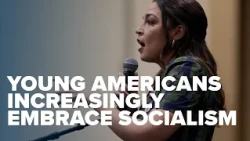 Students explain why socialism appeals to young voters