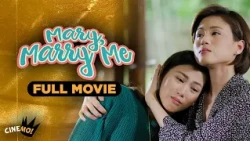 Mary, Marry Me | FULL MOVIE | Toni Gonzaga, Sam Milby | CineMo