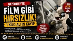 Burglary shock for family on vacation in Gaziantep: They stole nearly 1 kg of gold