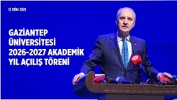 Speaker of the Grand National Assembly of Türkiye Spoke at the Gaziantep University 2026-2027 Aca...