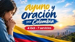 Day of Fasting and Prayer for Colombia | Oct 4, 2026