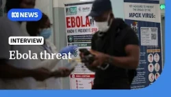 Ebola outbreak: Uganda orders quarantine for travellers from DR Congo | The World | ABC News