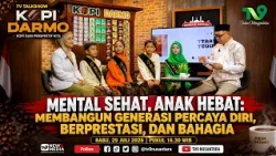Mental Sehat, Anak Hebat: Membangun Generasi Percaya Diri, Berprestasi, dan Bahagia | KOPI DARMO