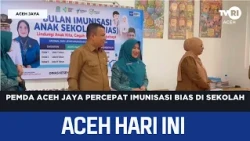Aceh Jaya Local Government Accelerates School Immunization Program | Aceh News Today