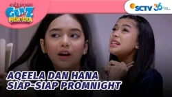 Aqeela Berharap Nggak Ada Drama Lagi di Prom Night | Asmara Gen Z - Episode 609 dan 610