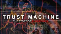 How Blockchain Could Change the World | Trust Machine: The Story of Blockchain | FULL DOCUMENTARY