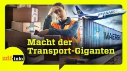 Amazon, Maersk, Ryanair: Logistics Giants Out of Control? | ZDFinfo Documentary