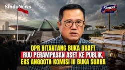 ADA APA DENGAN DPR?! Kenapa Draft RUU Perampasan Aset Masih Dirahasiakan dari Publik?| Arena Politik