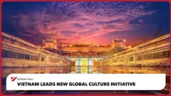 Vietnam leads new global culture initiative | Vietnam Today