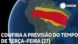 Check out the weather forecast for the entire country this Tuesday (27)