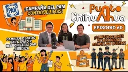 Punto Chihuahua Ep. 60 - PAN vs. IMSS