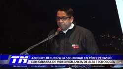 AZOGUES REFUERZA LA SEGURIDAD EN PÉREZ PERASSO
