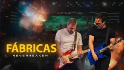 Nerver4Saken - Fábricas