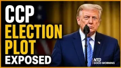 CCP Election Interference Exposed; U.S. Polluted with Wildfire Smoke | NTD Good Morning (July 17)