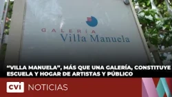 "Villa Manuela": More Than a Gallery, It's a School and a Home for Artists and the Public