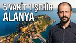 5 PRAYERS IN 1 CITY: ALANYA