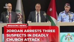 Jordanian Interior Minister gives update on deadly church shooting in Karak