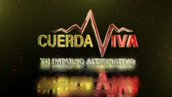 CUERDA VIVA: A Different Vibe (07/26/18)