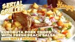 Kurobuta Pork Chops with Fresh Peach Salsa and Skillet Cookie Bake | Serial Griller with Matt Moore