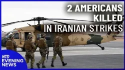 2 US Troops Killed by Iran Attack; England Vs. France Today | NTD Evening News (July 18)