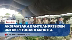 Cooking and Assistance for Forest and Land Fire Officers: Bobon Santoso Cooks 3,000 Servings in B...