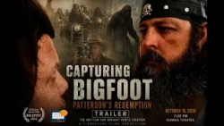 Capturing Bigfoot: Patterson's Redemption (Trailer)
