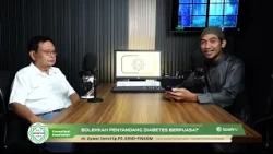 BOLEHKAH PENYANDANG DIABETES BERPUASA?