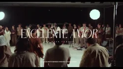 Excelente Amor | Video Oficial