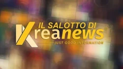 IL SALOTTO DI KREANEWS DEL 26 10 2026