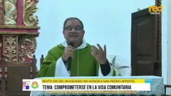 Homilía del Sexto día del Novenario en Honor a San Pedro Apóstol.
