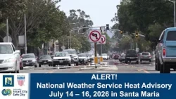 Heat Advisory in Santa Maria July 14 - 16, 2026