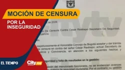 Motion of censure to be filed against Bogotá's Secretary of Security: these are the reasons