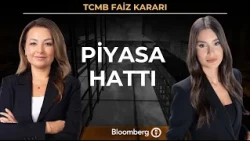 Piyasa Hattı - TCMB Faiz Kararı | 22 Ekim 2026